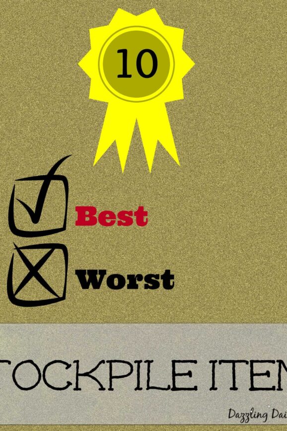 10 of the BEST and WORST Things to Stockpile