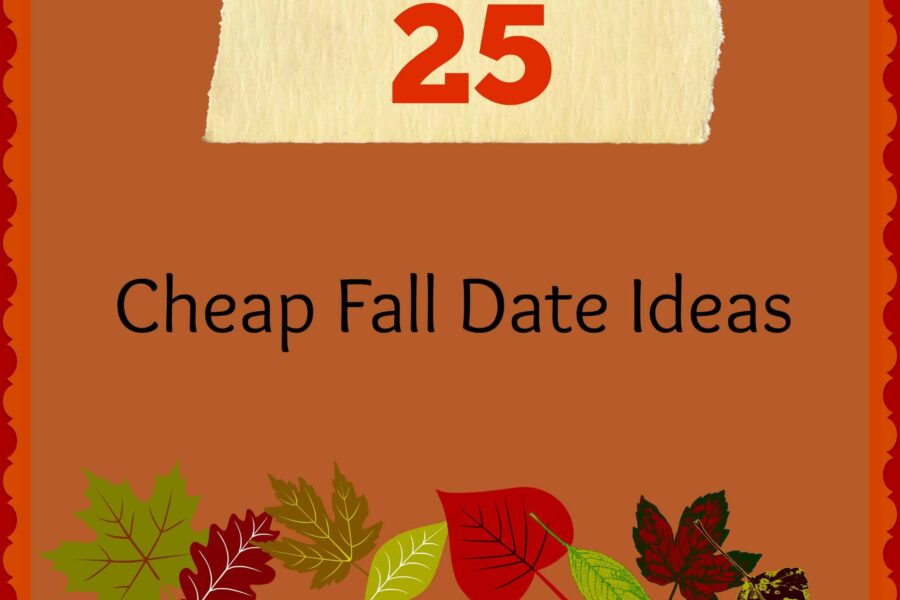 25 Cheap Fall Date Ideas