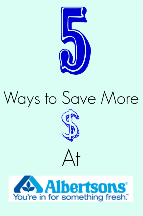 5 Ways to Save More Money At Albertsons – Final Days of Albertson #stockupsale
