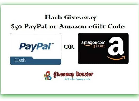Flash Giveaway – #WIN $50 to #Amazon or #Paypal