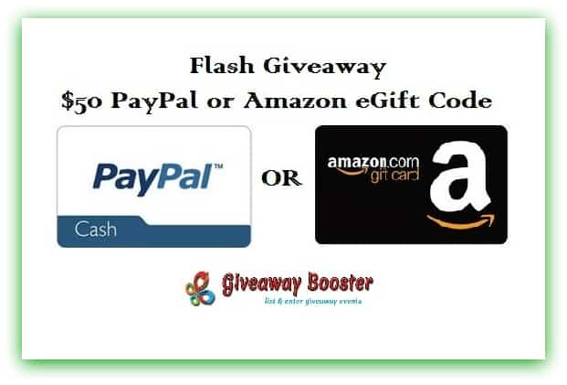 Flash Giveaway – #WIN to #Amazon or #Paypal Weekend-Flash