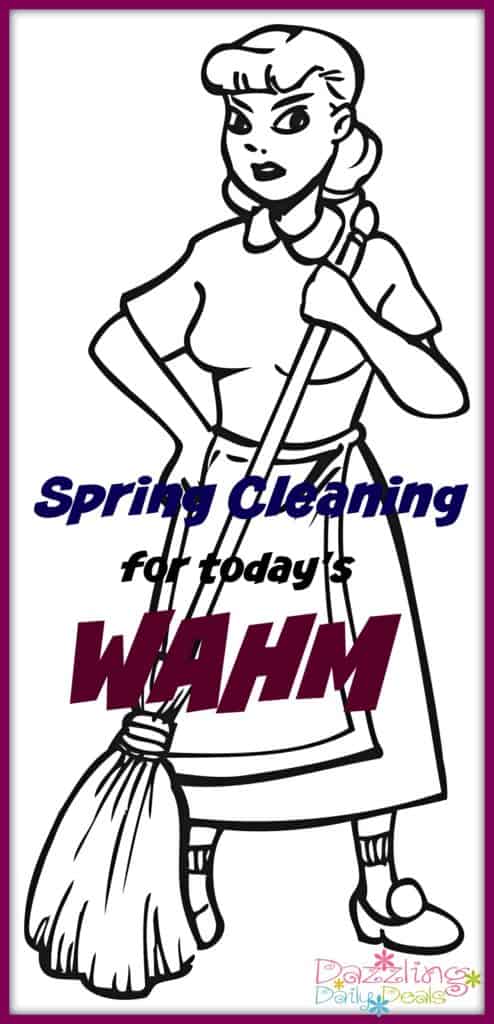 Spring Cleaning WAHM Checklist – #SpringCleaning Spring cleaning for todays WAHM