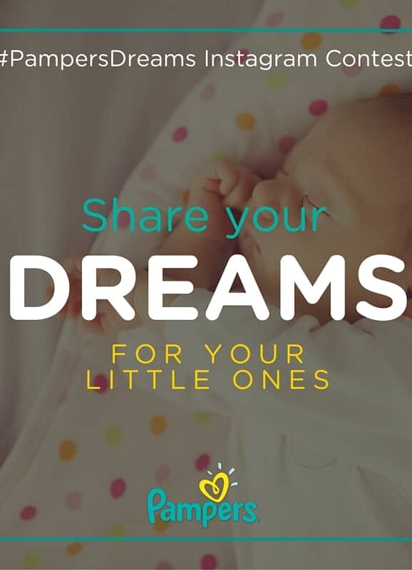 Never Stop Dreaming With Pampers #PampersDreams #Giveaway #ad