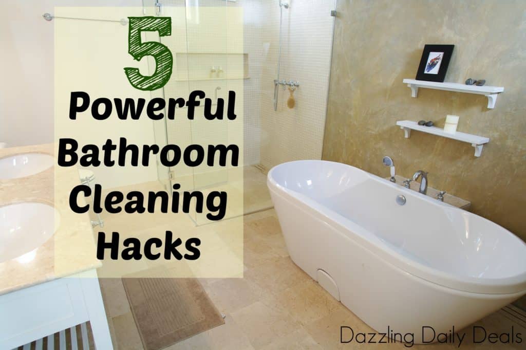 Five Powerful Bathroom Cleaning Hacks bathroom cleaning hacks