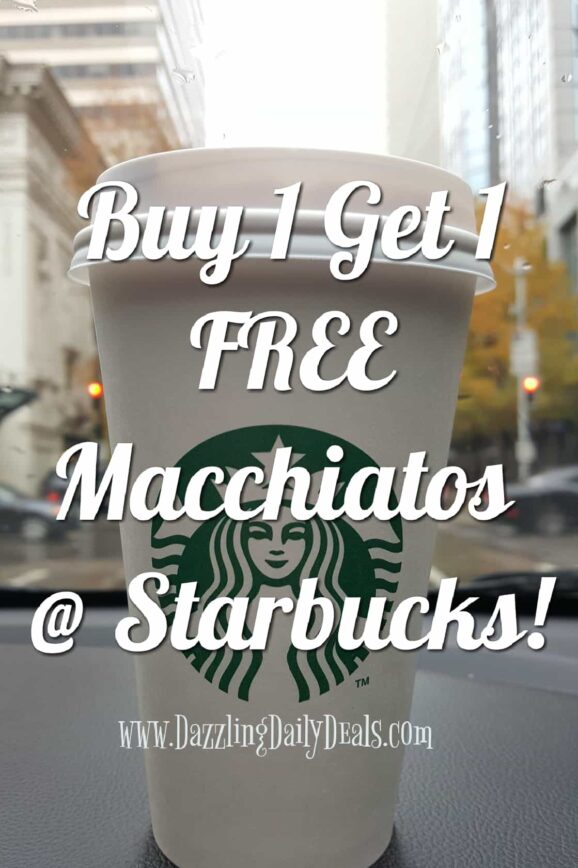BOGO FREE Macchiatos At Starbucks #freebie
