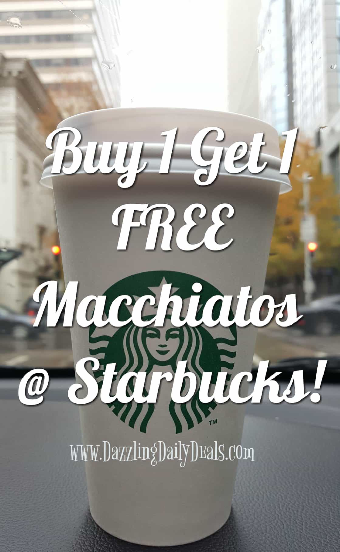 BOGO FREE Macchiatos At Starbucks #freebie
