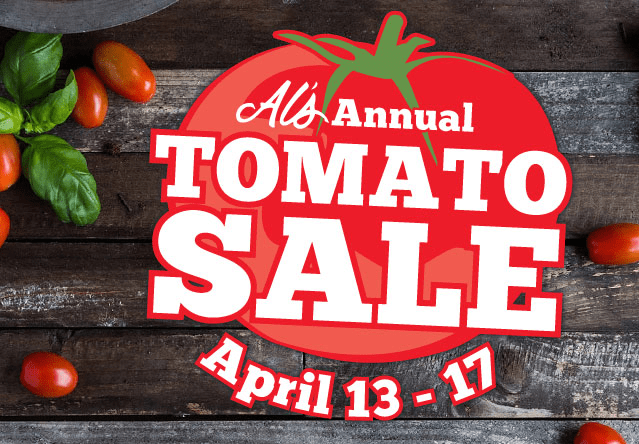 Al’s Garden Center Annual Tomato Sale Starts Tomorrow Al’s Garden Center Annual Tomato Sale Starts Tomorrow