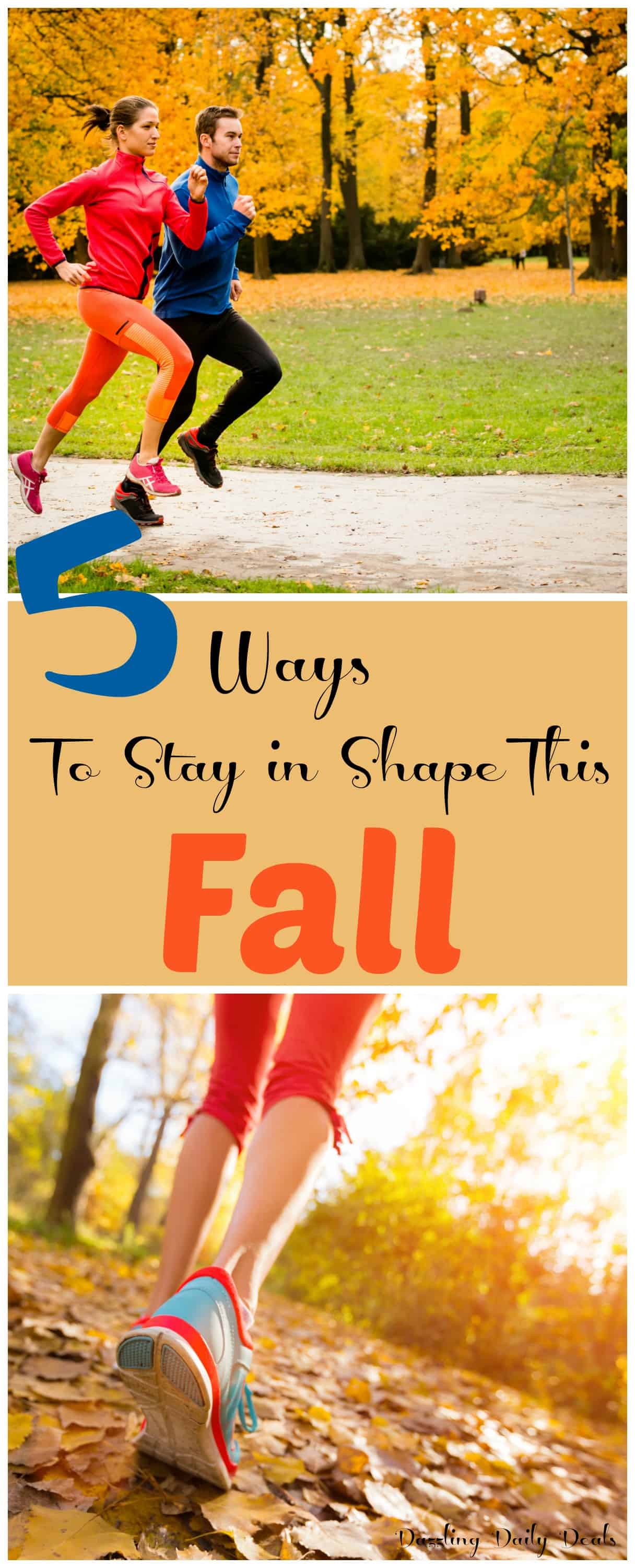 Five Great Ways to Stay In Shape This Fall Ways to stay in shape