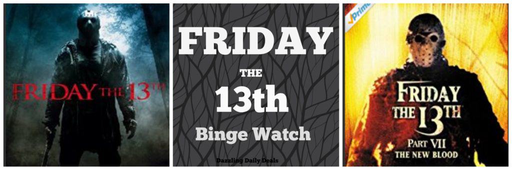 The Greatest Friday The 13th Flicks of All Time #FridayThe13th