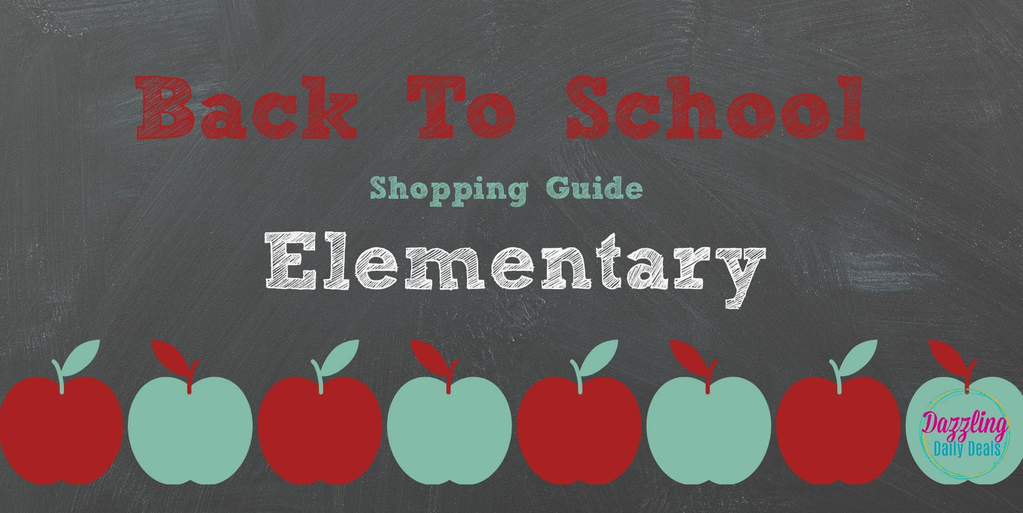 Back To School Shopping Guide for Elementary Back To School Shopping Guide for Elementary