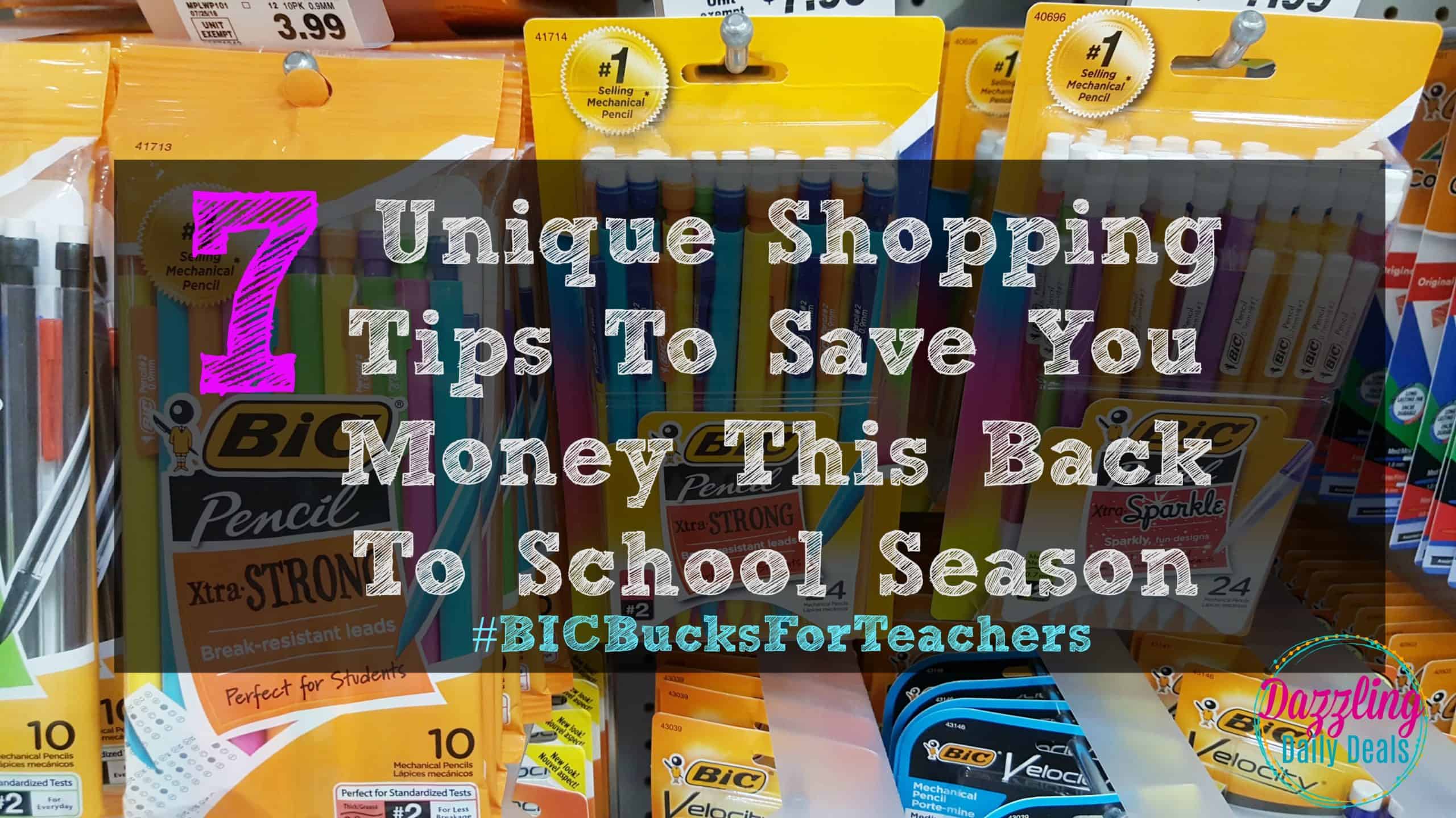 7 Unique Shopping Tips To Save You Money This Back To School Season #AD #BICBucksForTeachers