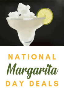 It’s National Margarita Day! Celebrate With These Awesome Margarita Deals! It’s National Margarita Day! Celebrate With These Awesome Margarita Deals!