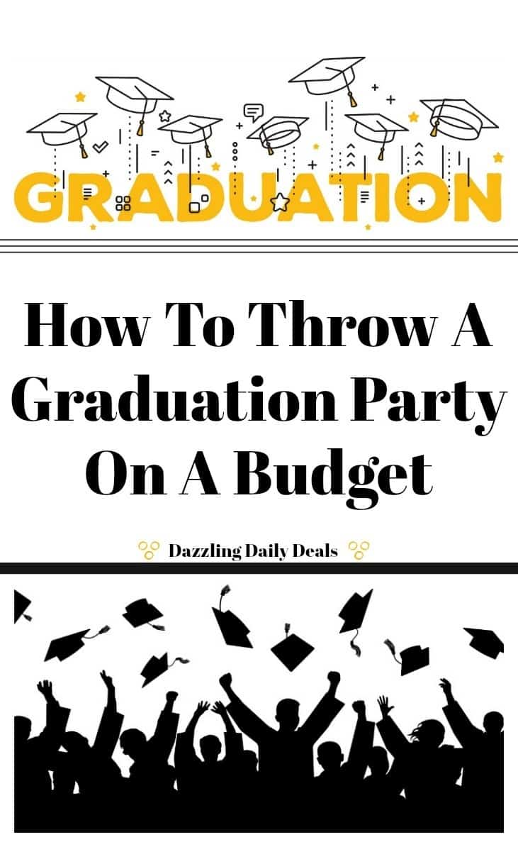 How To Throw A Graduation Party On A Budget