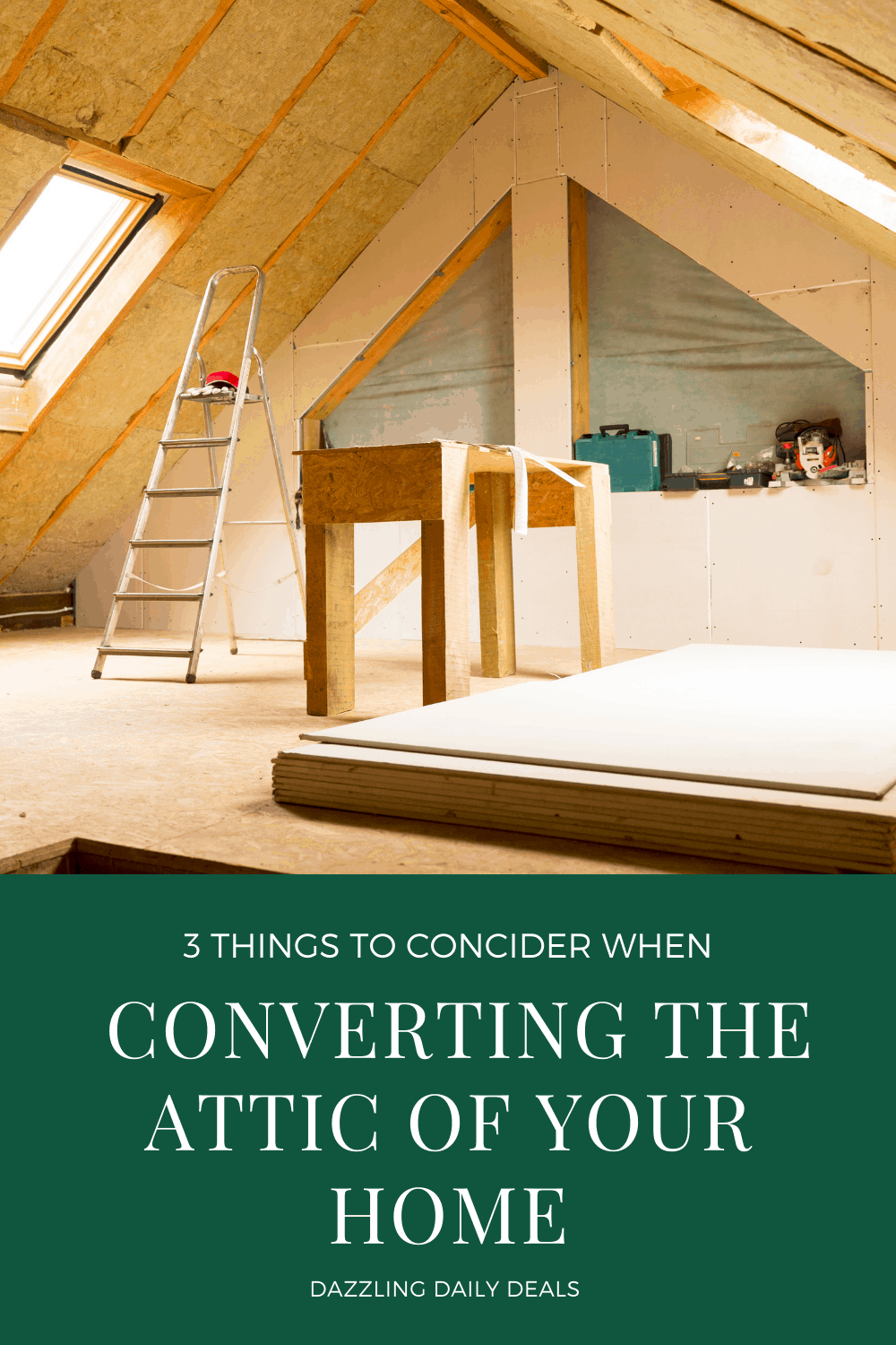 3 Things to Consider When Converting the Attic of Your Home attic remod