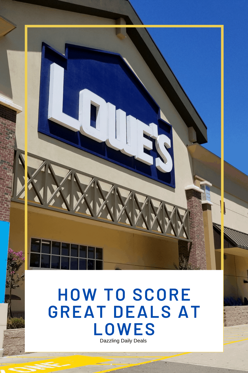 How to Score Great Deals at Lowes