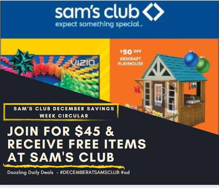 HOT DEAL! Join Sam’s Club And Receive $45 In Free Items #DecemberAtSamsClub #ad