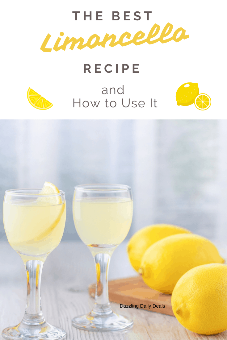 Best Limoncello Recipe and How to Use It Best Limoncello Recipe and How to Use It