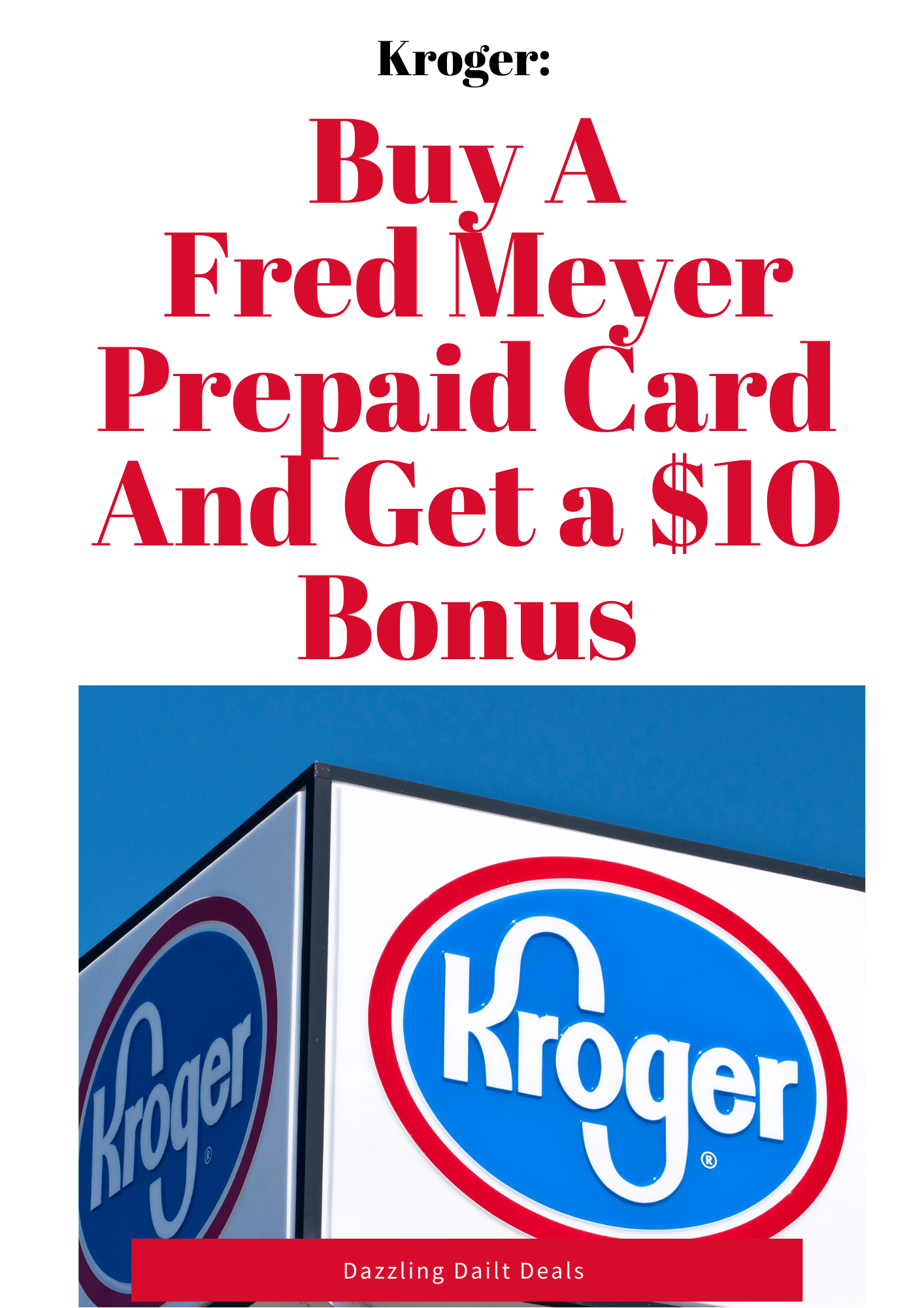 Use a Fred Meyer Prepaid Card And Get a $10 Bonus