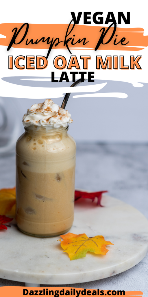 Vegan Pumpkin Pie Iced Oat Milk Latte Vegan Pumpkin Pie Iced Oat Milk Latte