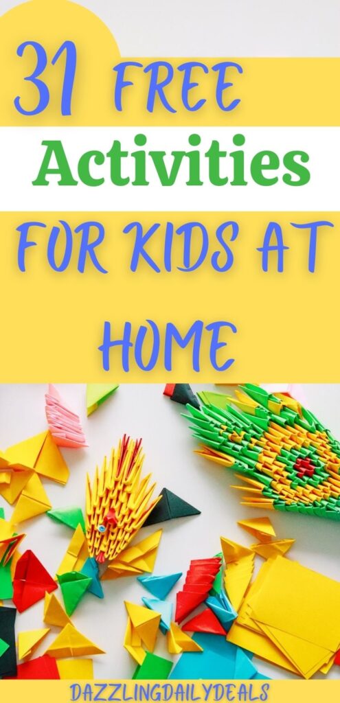 31 FREE Activities For Kids At Home 31 FREE Activities For Kids At Home