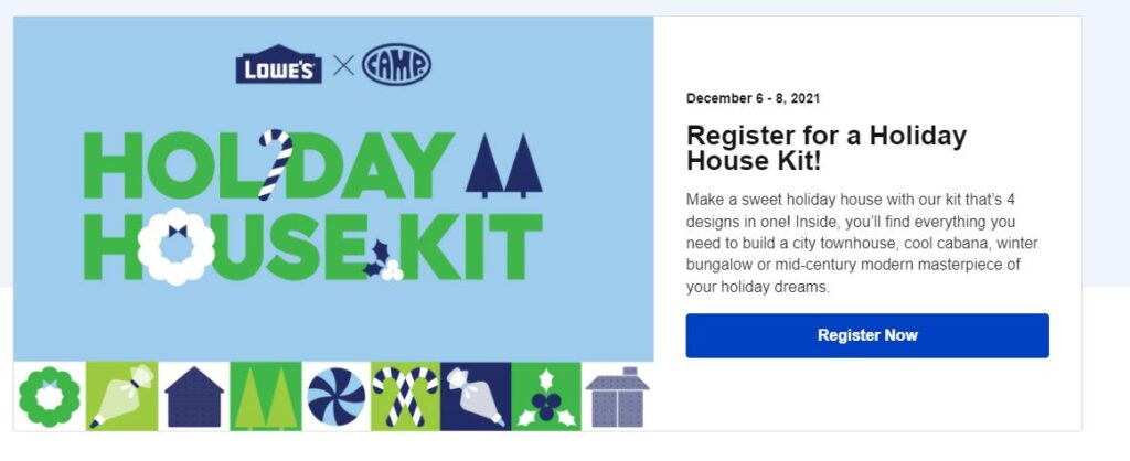 Lowe’s x Camp Holiday House Kit for Free Lowe’s x Camp Holiday House Kit for Free