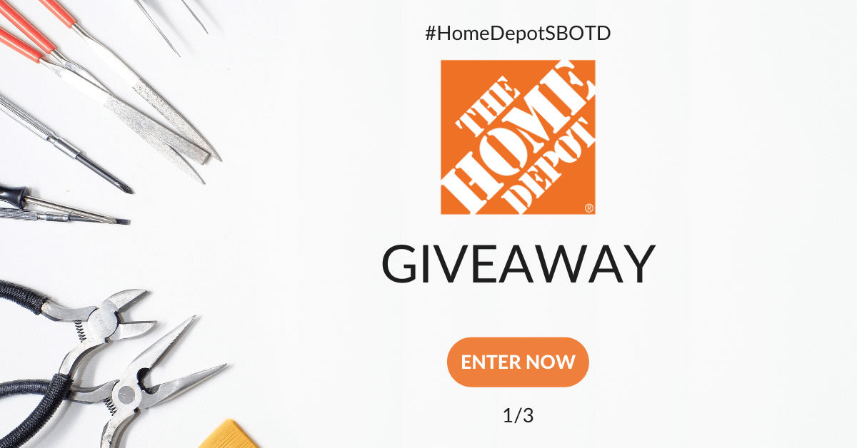 Enter To Win A $250 Home Depot Gift Card – #HomeDepotSBOTD