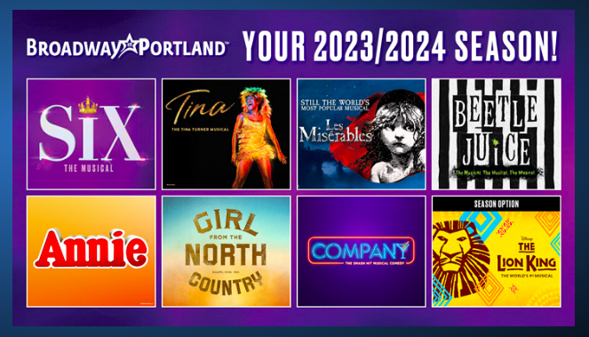 BROADWAY IN PORTLAND ANNOUNCES THE 2023/2024 SEASON