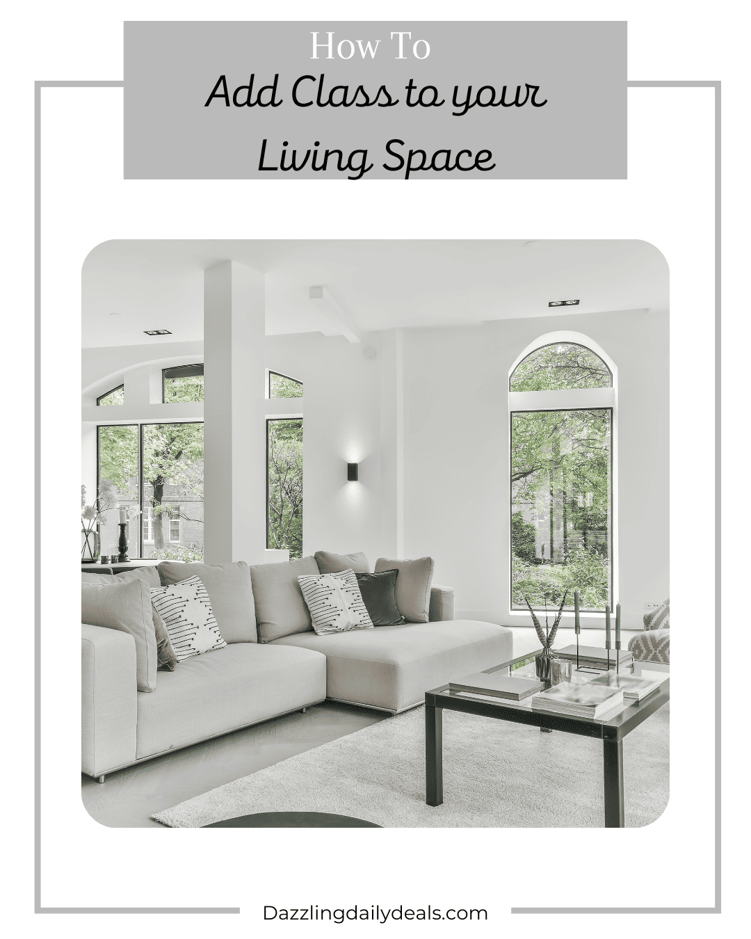 How to add class to your living space