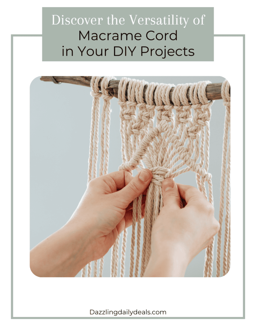 Discover the Versatility of Macrame Cord in Your DIY Projects